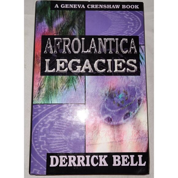 AFROLANTICA LEGACIES By Derrick Bell - Hardcover A Geneva Crenshaw Book - Picture 1 of 2